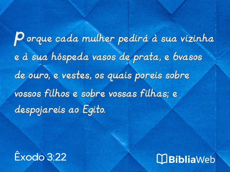Êxodo 3:22 em imagem para compartilhar