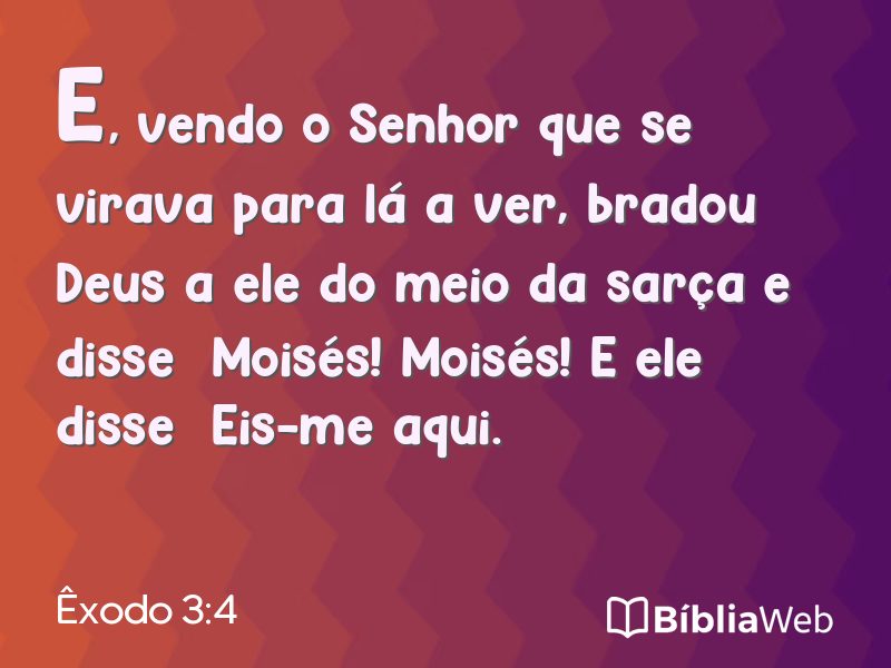 Êxodo 3:4 em imagem para compartilhar