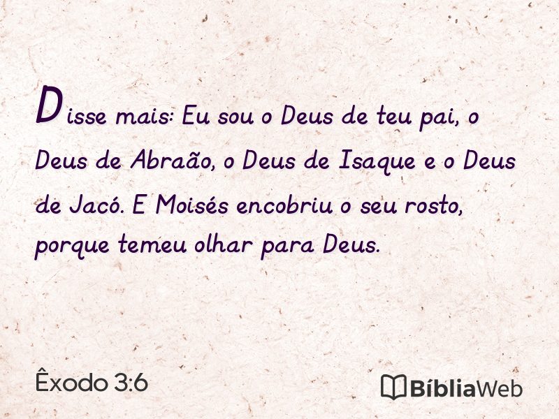 Êxodo 3:6 em imagem para compartilhar