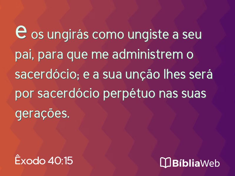 Êxodo 40:15 em imagem para compartilhar
