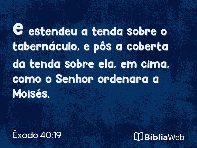 Êxodo 40:19 em imagem para compartilhar