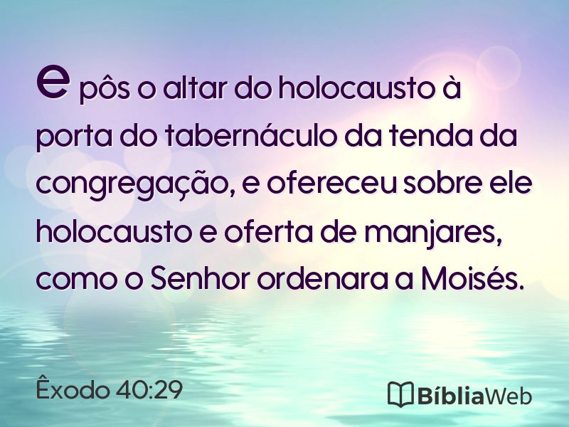 Êxodo 40:29 em imagem para compartilhar