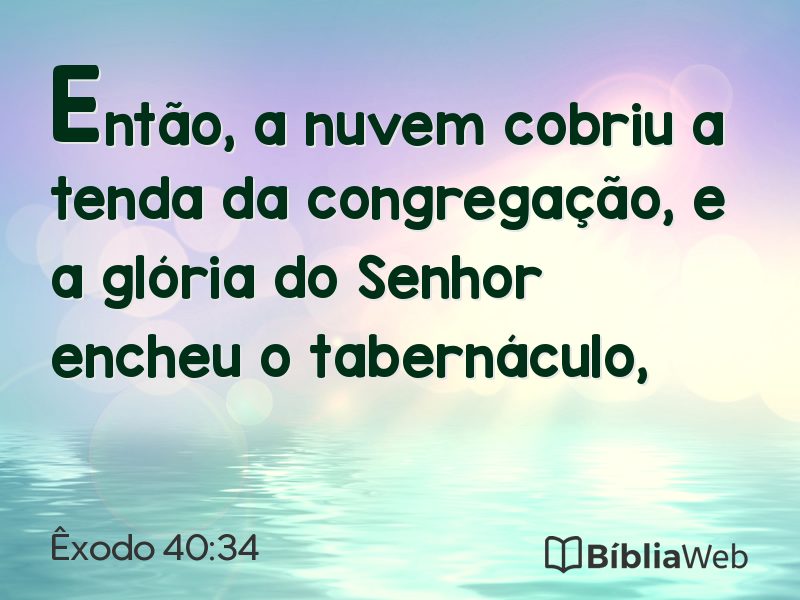Êxodo 40:34 em imagem para compartilhar