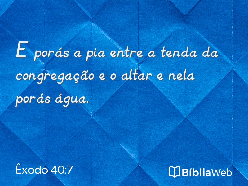 Êxodo 40:7 em imagem para compartilhar