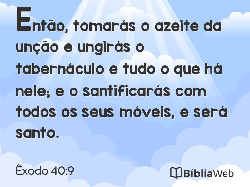 Êxodo 40:9 em imagem para compartilhar