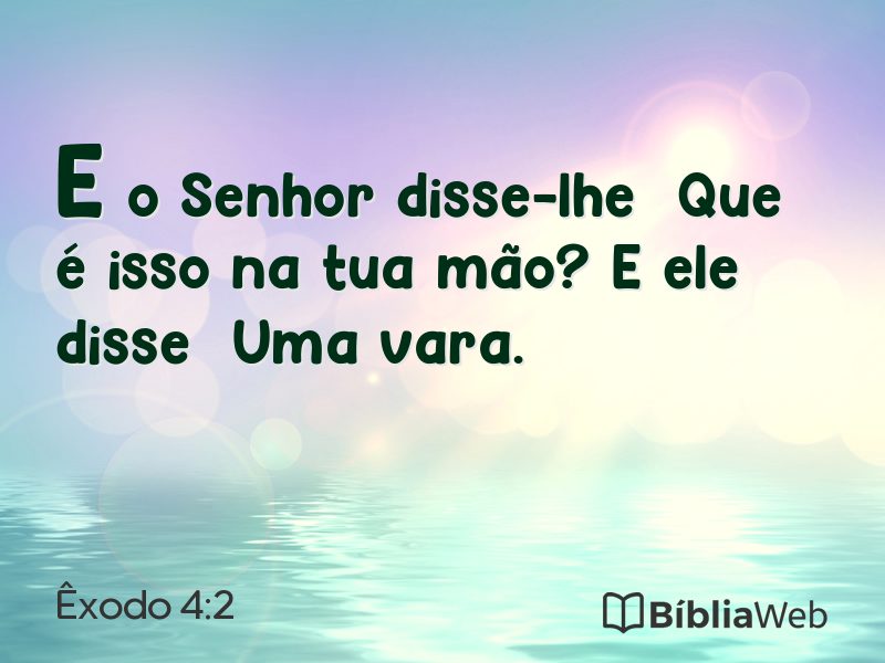 Êxodo 4:2 em imagem para compartilhar