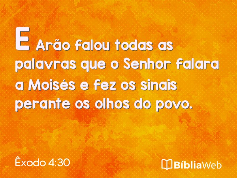 Êxodo 4:30 em imagem para compartilhar