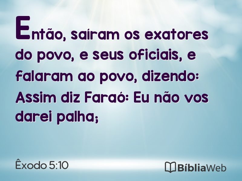 Êxodo 5:10 em imagem para compartilhar