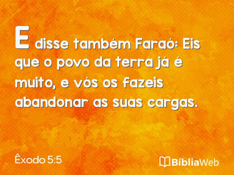 Êxodo 5:5 em imagem para compartilhar