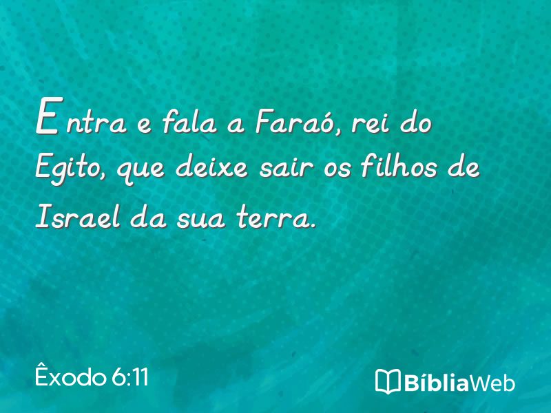 Êxodo 6:11 em imagem para compartilhar