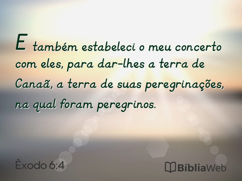 Êxodo 6:4 em imagem para compartilhar