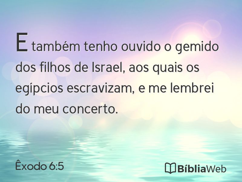 Êxodo 6:5 em imagem para compartilhar