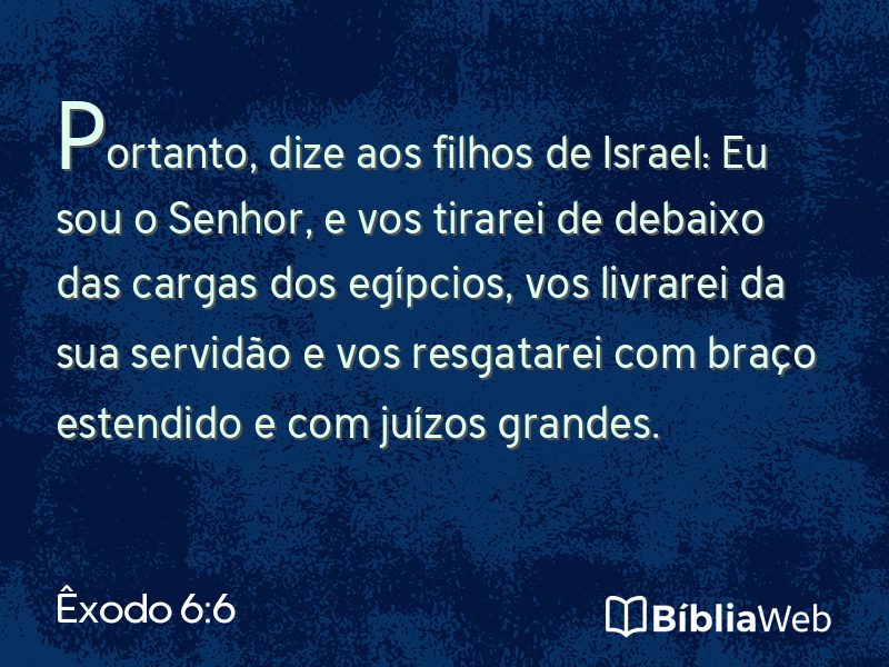 Êxodo 6:6 em imagem para compartilhar