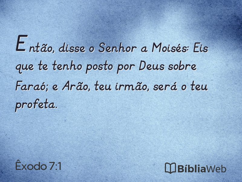 Êxodo 7:1 em imagem para compartilhar