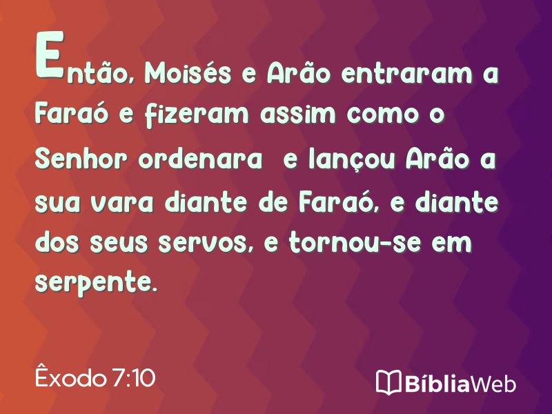 Êxodo 7:10 em imagem para compartilhar
