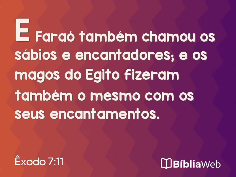 Êxodo 7:11 em imagem para compartilhar