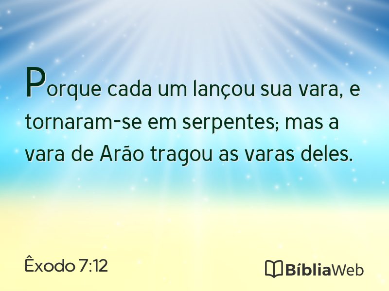 Êxodo 7:12 em imagem para compartilhar