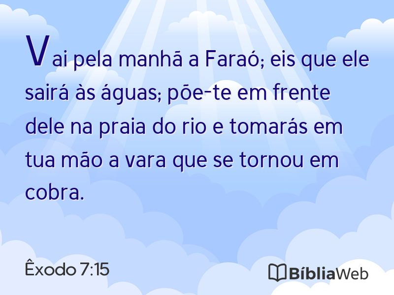 Êxodo 7:15 em imagem para compartilhar