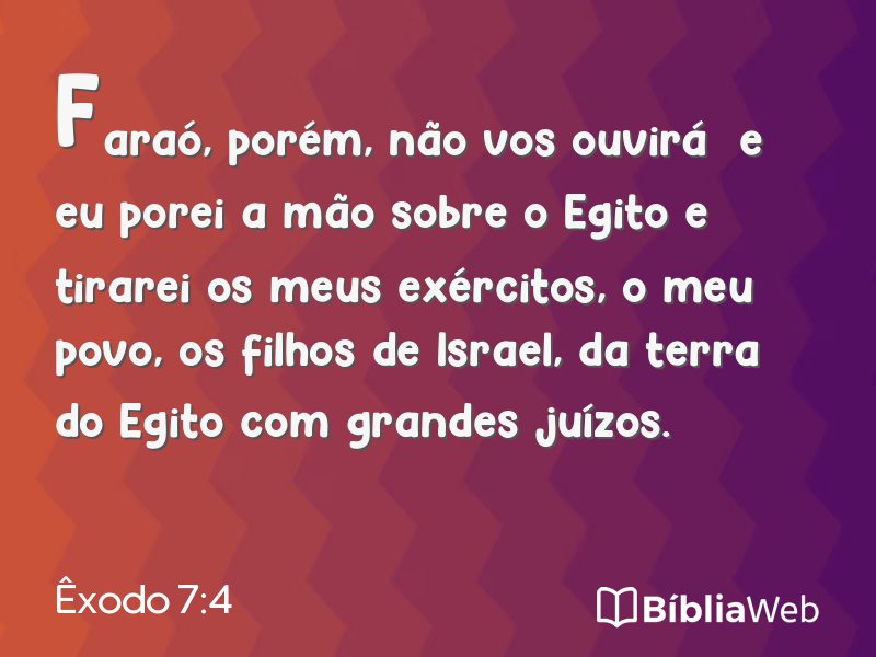 Êxodo 7:4 em imagem para compartilhar