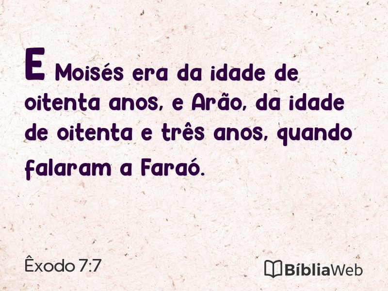 Êxodo 7:7 em imagem para compartilhar
