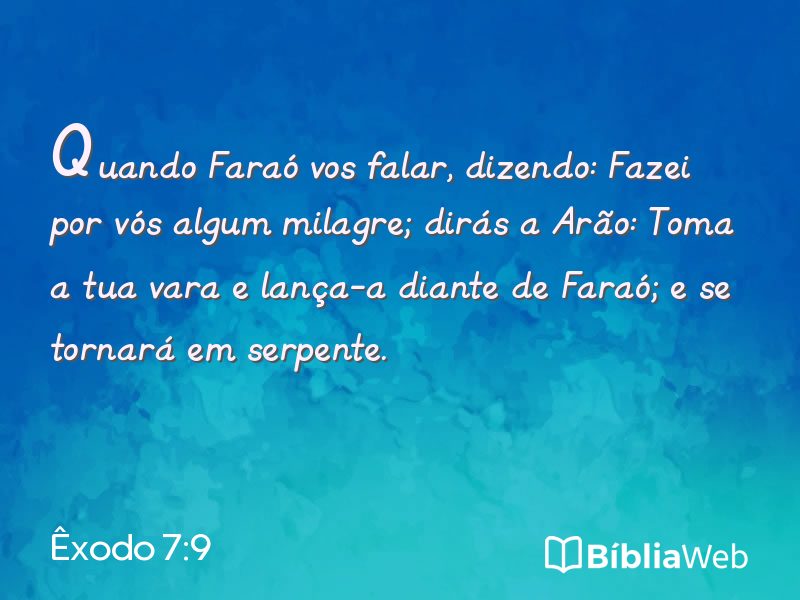 Êxodo 7:9 em imagem para compartilhar