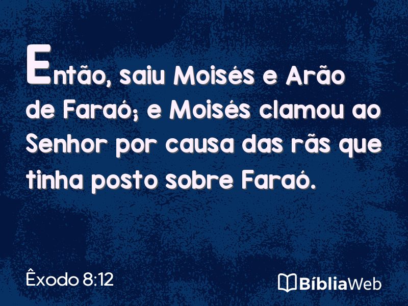 Êxodo 8:12 em imagem para compartilhar