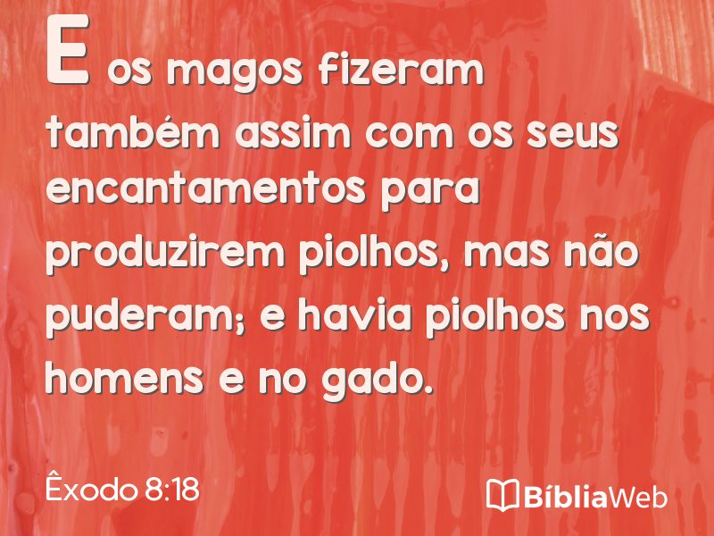 Êxodo 8:18 em imagem para compartilhar