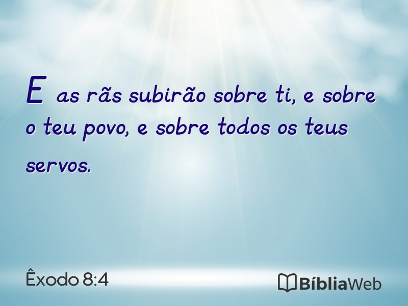 Êxodo 8:4 em imagem para compartilhar