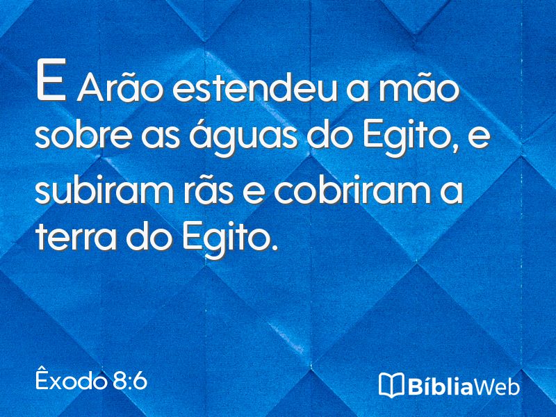 Êxodo 8:6 em imagem para compartilhar