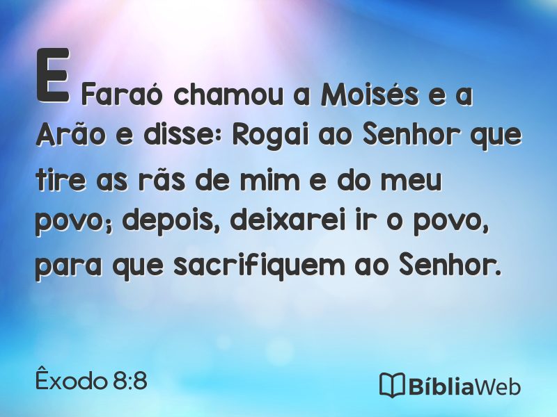 Êxodo 8:8 em imagem para compartilhar