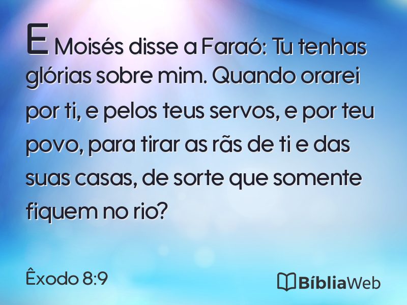 Êxodo 8:9 em imagem para compartilhar