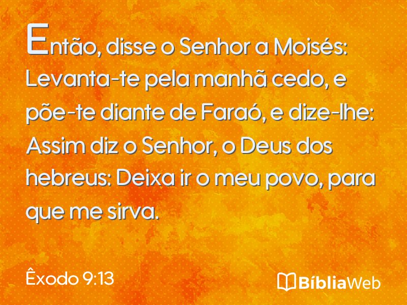 Êxodo 9:13 em imagem para compartilhar