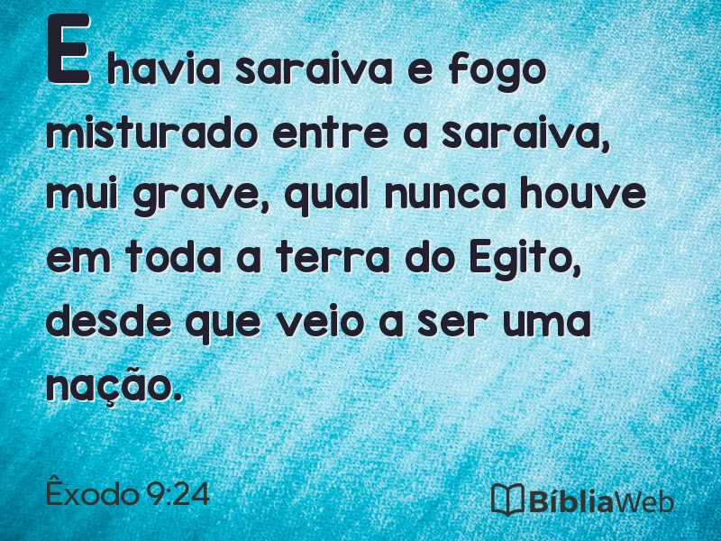 Êxodo 9:24 em imagem para compartilhar