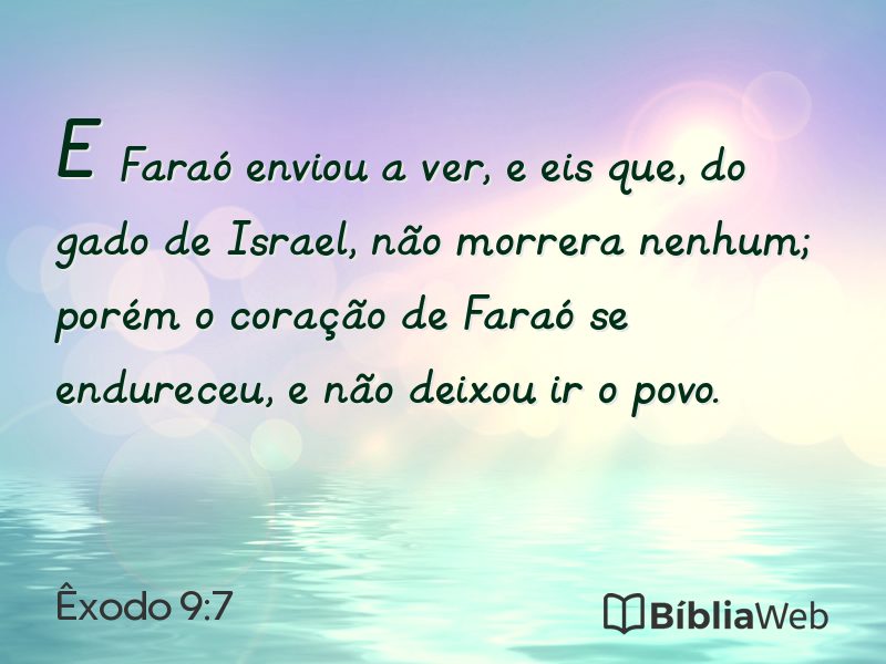 Êxodo 9:7 em imagem para compartilhar