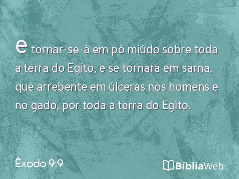 Êxodo 9:9 em imagem para compartilhar