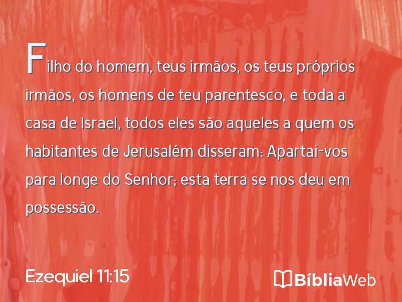 Ezequiel 11:15 em imagem para compartilhar