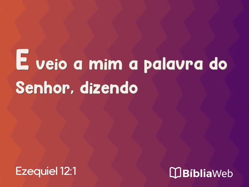 Ezequiel 12:1 em imagem para compartilhar