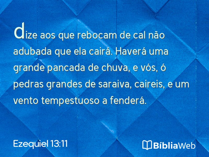 Ezequiel 13:11 em imagem para compartilhar
