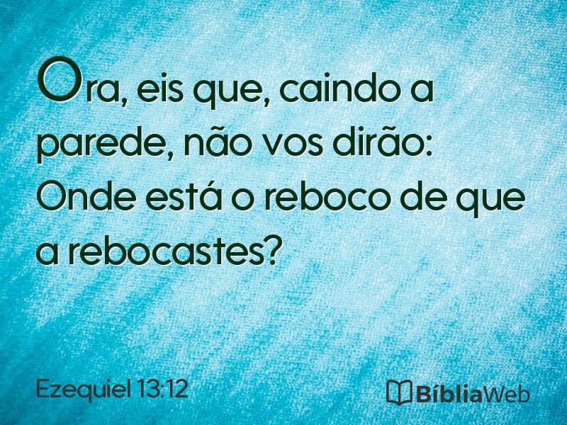Ezequiel 13:12 em imagem para compartilhar