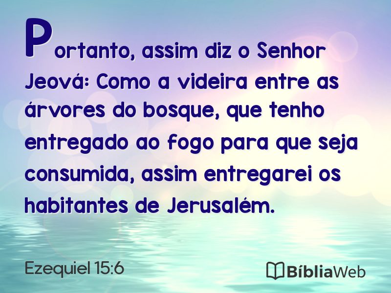 Ezequiel 15:6 em imagem para compartilhar