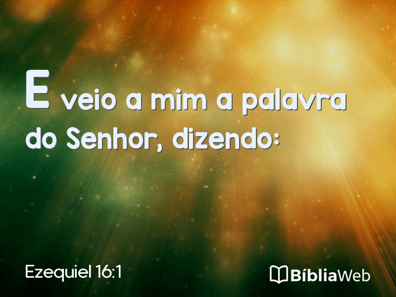 Ezequiel 16:1 em imagem para compartilhar