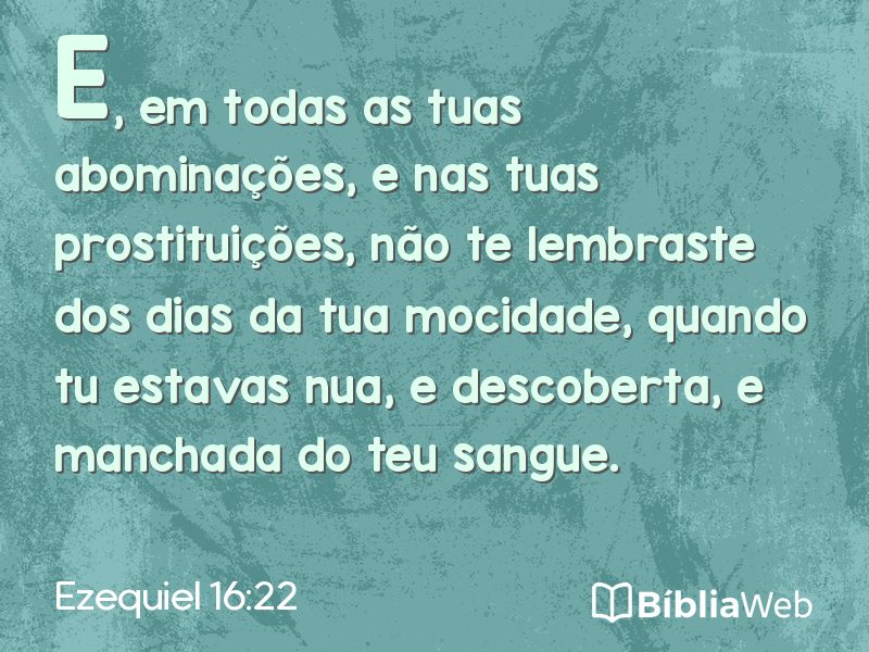 Ezequiel 16:22 em imagem para compartilhar