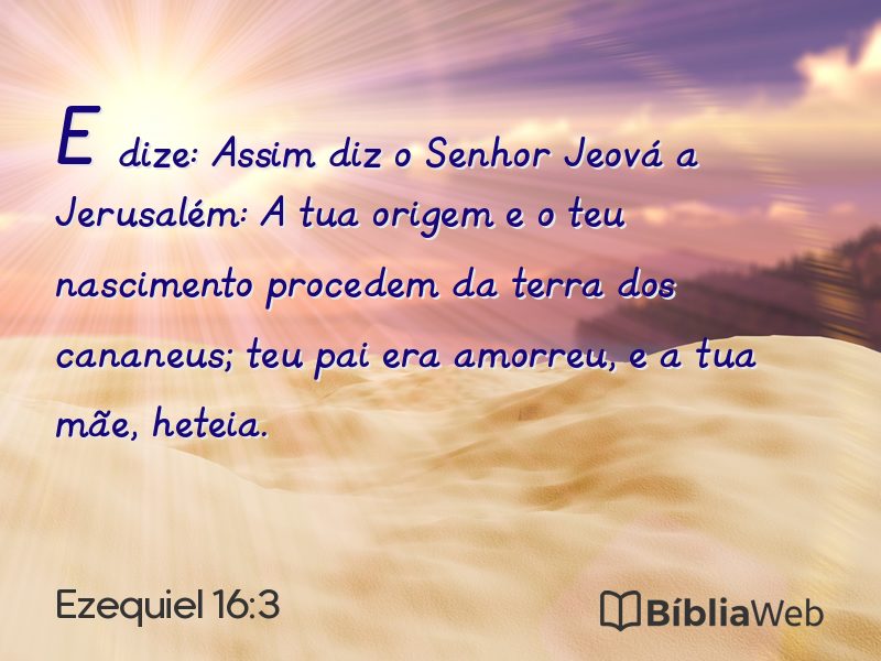 Ezequiel 16:3 em imagem para compartilhar