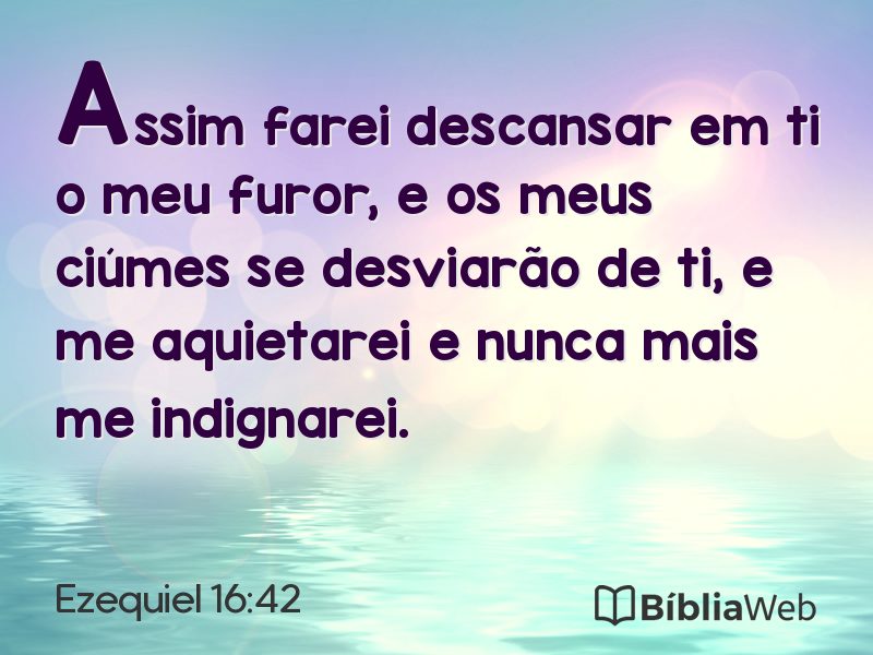 Ezequiel 16:42 em imagem para compartilhar