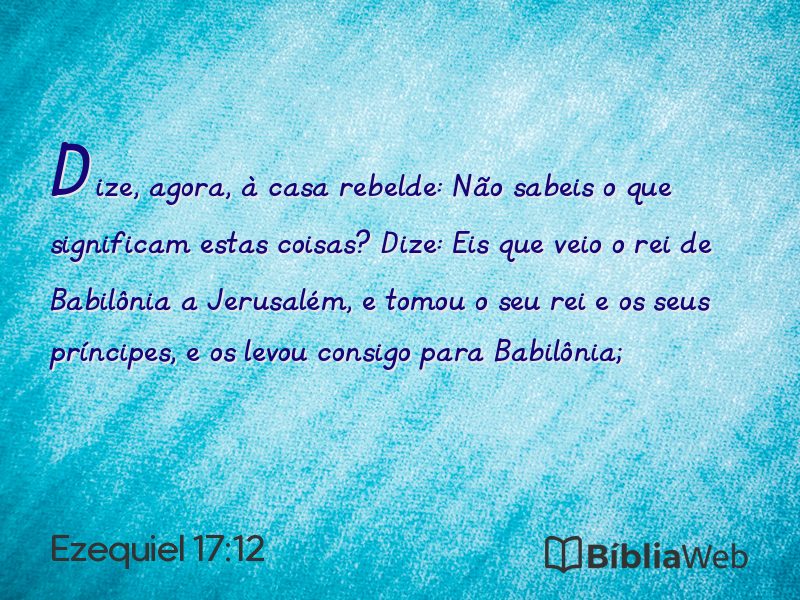 Ezequiel 17:12 em imagem para compartilhar