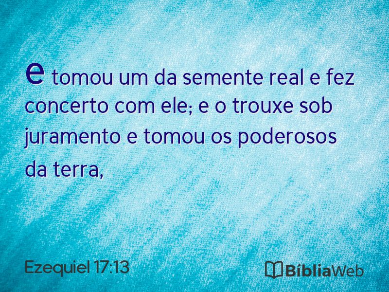 Ezequiel 17:13 em imagem para compartilhar