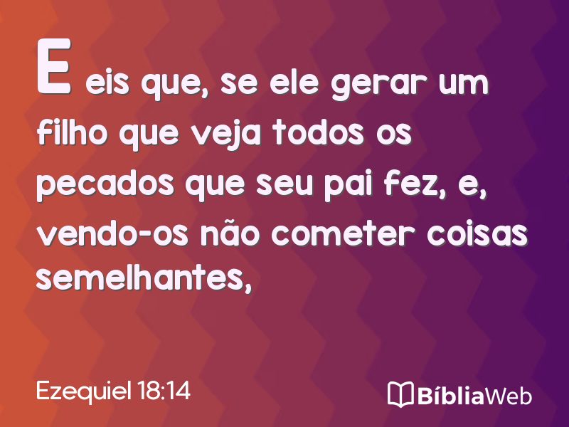 Ezequiel 18:14 em imagem para compartilhar