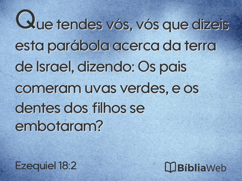 Ezequiel 18:2 em imagem para compartilhar