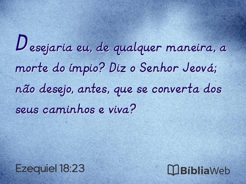 Ezequiel 18:23 em imagem para compartilhar