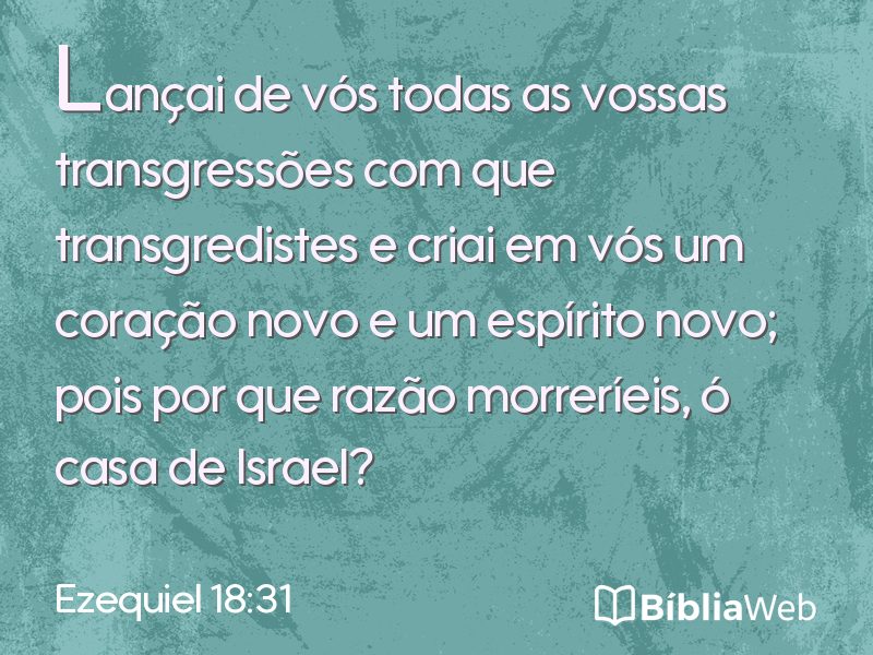 Ezequiel 18:31 em imagem para compartilhar